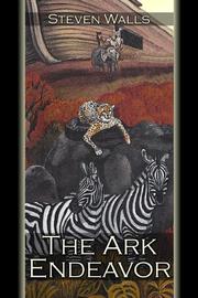 Cover of: The Ark Endeavor by Steven Walls