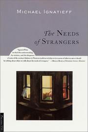 Cover of: The needs of strangers