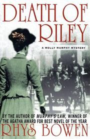 Cover of: Death of Riley: a Molly Murphy mystery
