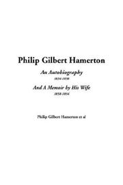 Philip Gilbert Hamerton by Hamerton, Philip Gilbert
