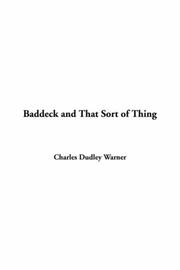 Cover of: Baddeck And That Sort Of Thing | Charles Dudley Warner