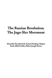 Cover of: The Russian Revolution: The Jugo-Slav Movement