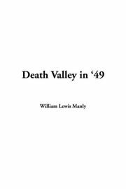 Cover of: Death Valley In '49 by William Lewis Manly