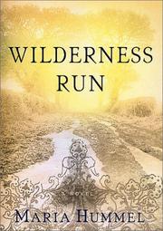 Cover of: Wilderness run by Maria Hummel