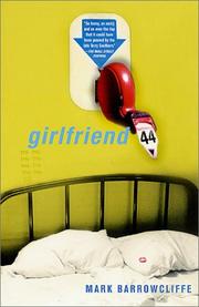 Cover of: Girlfriend 44 by Mark Barrowcliffe