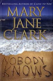 Cover of: Nobody knows: Mary Jane Clark.
