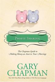 Cover of: Profit Sharing: The Chapman Guide to Making Money an Asset in Your Marriage (Chapman Guides)