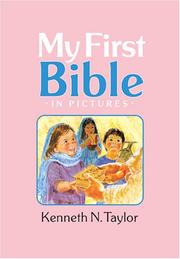 Cover of: My First Bible in Pictures: Baby Pink