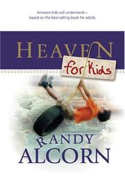 Cover of: Heaven for Kids by Randy C. Alcorn, Linda Washington