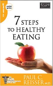 Cover of: 7 Steps to Healthy Eating (Focus on the Family Pocket Guides)