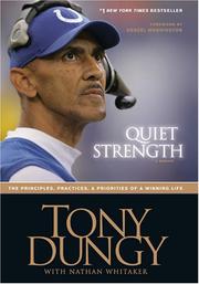 Cover of: Quiet Strength by Tony Dungy, Nathan Whitaker