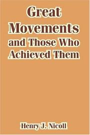 Cover of: Great Movements and Those Who Achieved Them