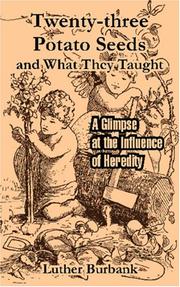 Cover of: Twenty-three Potato Seeds and What They Taught by Luther Burbank