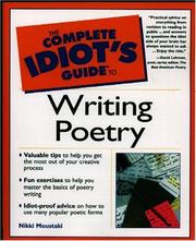 Cover of: The complete idiot's guide to writing poetry by Nikki Moustaki