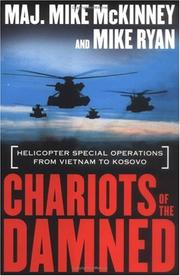 Cover of: Chariots of the Damned: Helicopter Special Operations from Vietnam to Kosovo