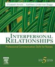 Interpersonal relationships : professional communication skills for nurses