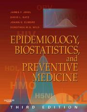 Cover of: Epidemiology, Biostatistics and Preventive Medicine by James F. Jekel, David L. Katz, Joann G. Elmore, Dorothea Wild