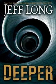 Cover of: Deeper by Jeff Long