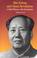Cover of: Mao Zedong and China's Revolutions