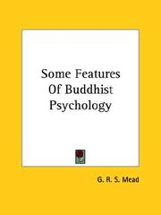 Cover of: Some Features Of Buddhist Psychology