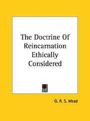 Cover of: The Doctrine Of Reincarnation Ethically Considered