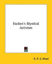Cover of: Eucken's Mystical Activism by G. R. S. Mead
