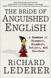 Cover of: The Bride of Anguished English: A Bonanza of Bloopers, Blunders, Botches, and Boo-Boos