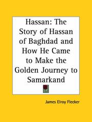 Hassan by James Elroy Flecker