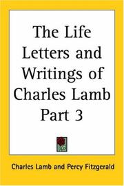 Cover of: The Life Letters And Writings Of Charles Lamb