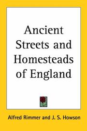 Cover of: Ancient Streets And Homesteads Of England