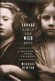 Cover of: Savage girls and wild boys: a history of feral children