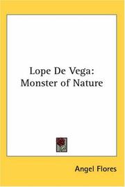 Cover of: Lope De Vega: Monster of Nature
