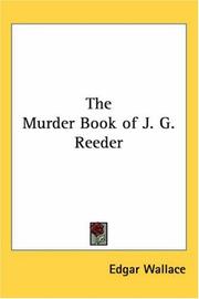 The murder book of J.G. Reeder by Edgar Wallace