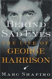 Cover of: Behind Sad Eyes: The Life of George Harrison