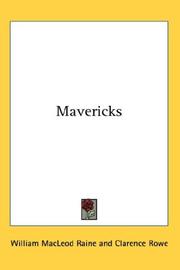 Cover of: Mavericks by William MacLeod Raine