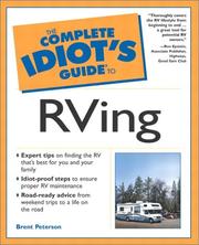 The Complete Idiot's Guide to RVing by Brent Peterson