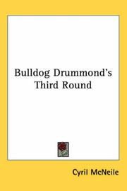 Cover of: Bulldog Drummond's Third Round