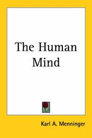 The human mind by Karl A. Menninger