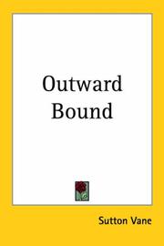 Outward bound by Sutton Vane
