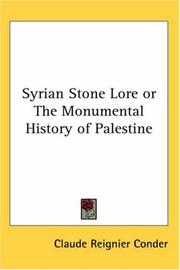 Cover of: Syrian Stone Lore or the Monumental History of Palestine