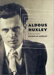 Cover of: Aldous Huxley by Murray, Nicholas.