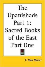 Cover of: The Upanishads Part 1: Sacred Books Of The East Part One