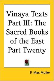 Cover of: Vinaya Texts Part III: The Sacred Books Of The East Part Twenty