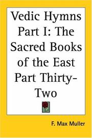 Cover of: Vedic Hymns Part I: The Sacred Books Of The East Part Thirty-two