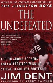 Cover of: The Undefeated: The Oklahoma Sooners and the Greatest Winning Streak in College Football