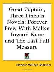 Cover of: Great Captain, Three Lincoln Novels by Honoré Morrow