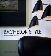 Cover of: Bachelor style: architecture & interiors