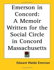 Cover of: Emerson in Concords: A Memoir Written for the Social Circle in Concord Massachusetts