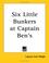 Cover of: Six Little Bunkers at Captain Ben's