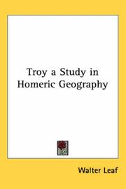 Cover of: Troy a Study in Homeric Geography